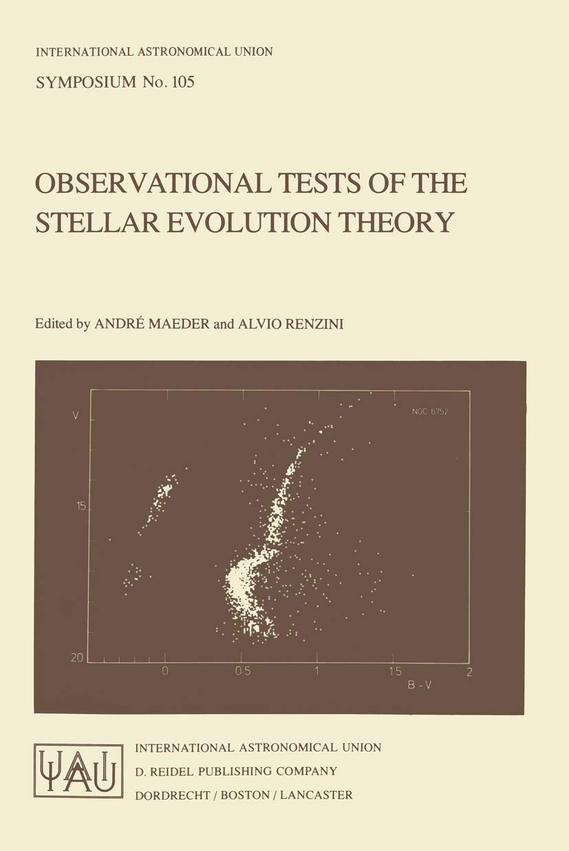 Observational Tests Of The Stellar Evolution Theory (International Astronomical Union Symposia, 105),Used