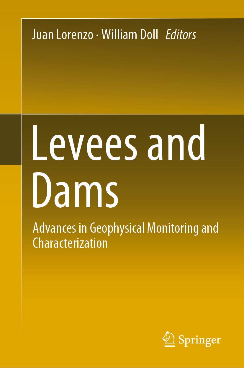 Levees and Dams: Advances in Geophysical Monitoring and Characterization,Used