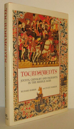 Tournaments: Jousts, Chivalry and Pageants in the Middle Ages,Used