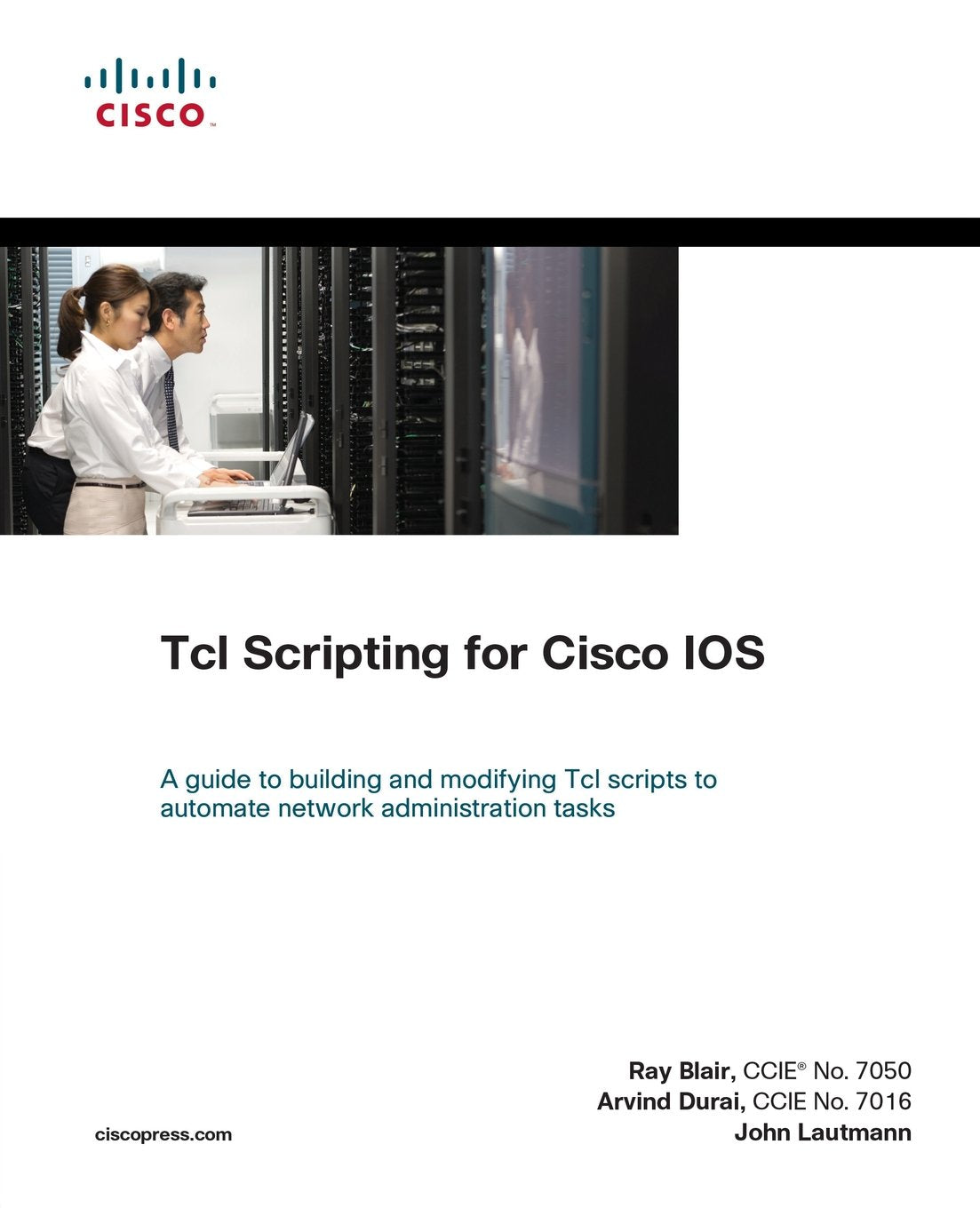 Tcl Scripting For Cisco Ios (Networking Technology)