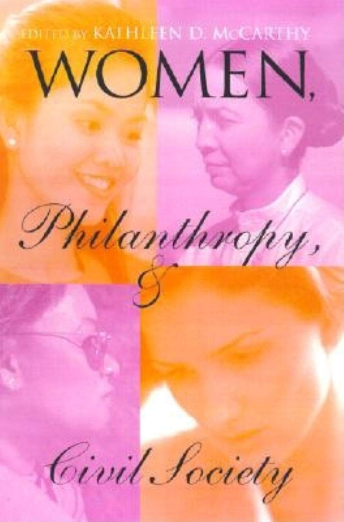 Women, Philanthropy, and Civil Society (Philanthropic and Nonprofit Studies),Used