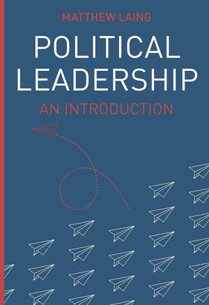 Political Leadership: An Introduction (Political Analysis),Used