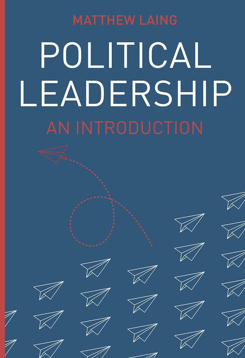Political Leadership: An Introduction (Political Analysis),Used