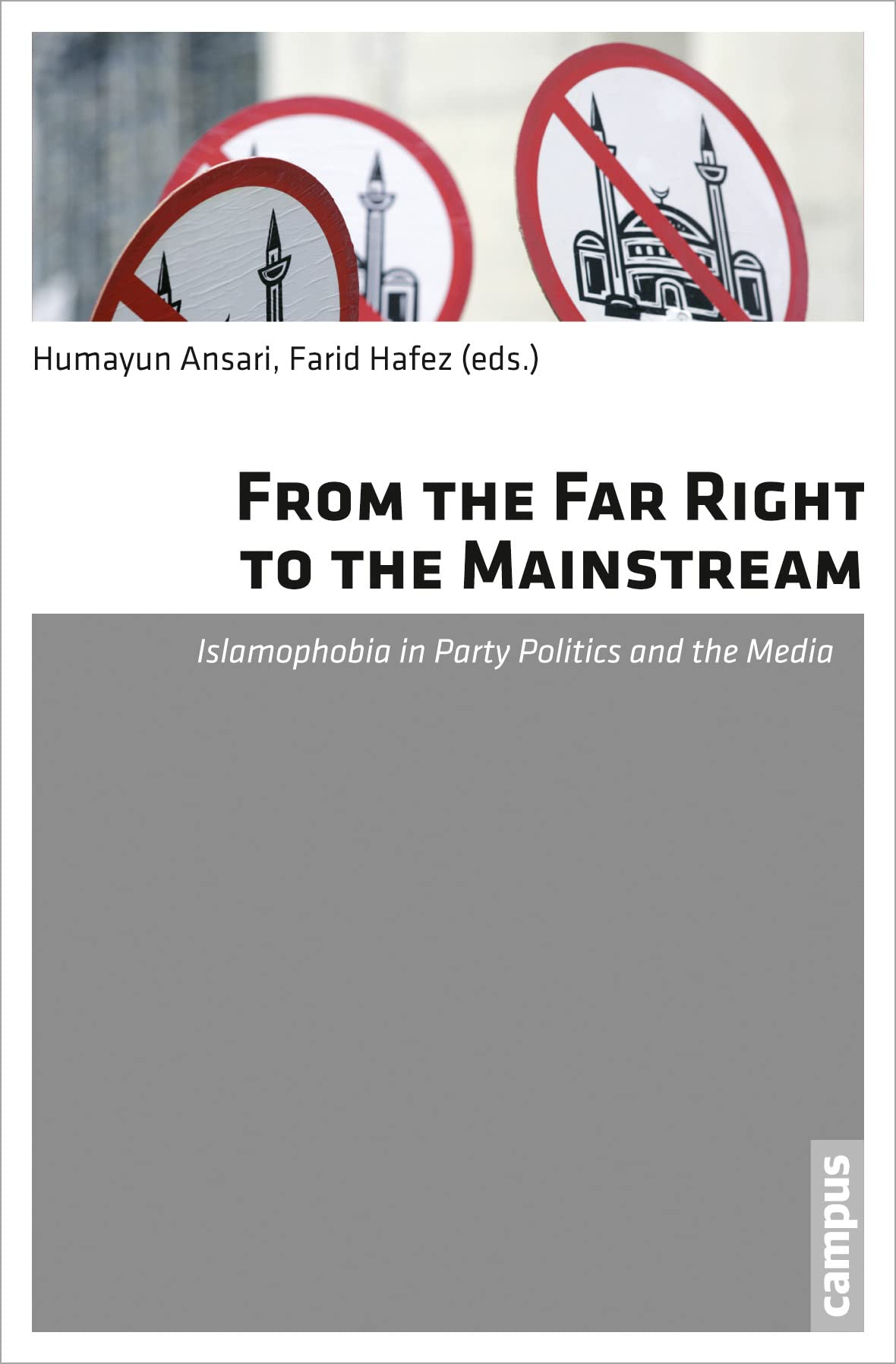 From The Far Right To The Mainstream: Islamophobia In Party Politics And The Media,Used