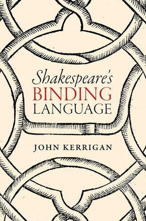 Shakespeare's Binding Language,Used