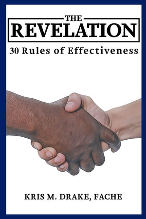 The Revelation: 30 Rules to Effectiveness,Used