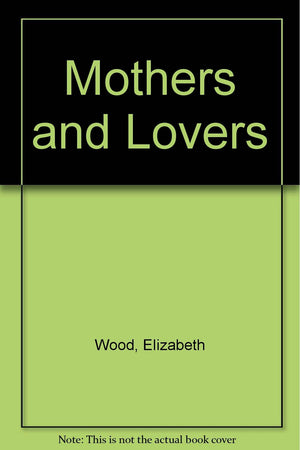 Mothers and Lovers,Used