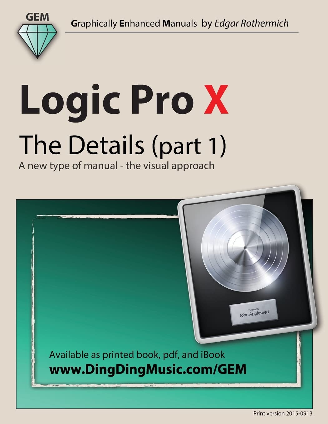 Logic Pro X  The Details (part 1): A new type of manual  the visual approach,Used