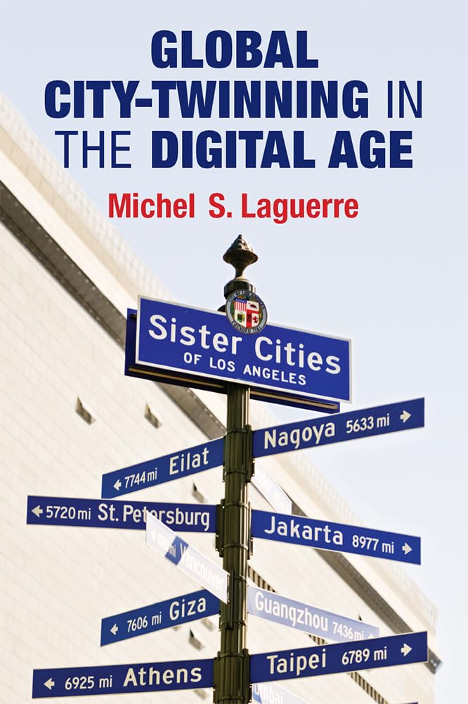 Global CityTwinning in the Digital Age,Used