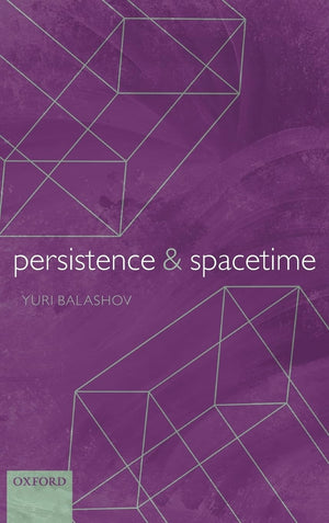 Persistence And Spacetime,Used