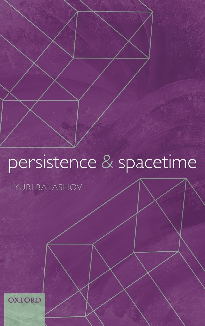 Persistence And Spacetime,Used
