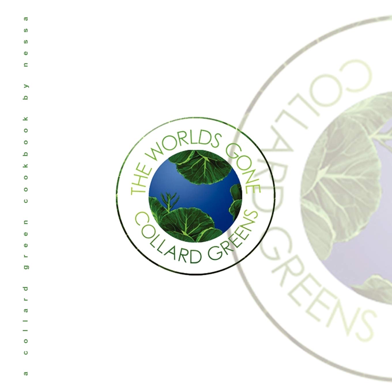 The Worlds Gone Collard Greens,Used