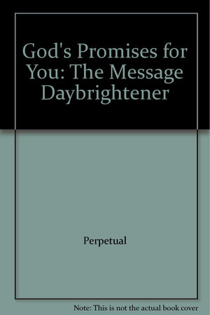 God's Promises for You: The Message Daybrightener,Used