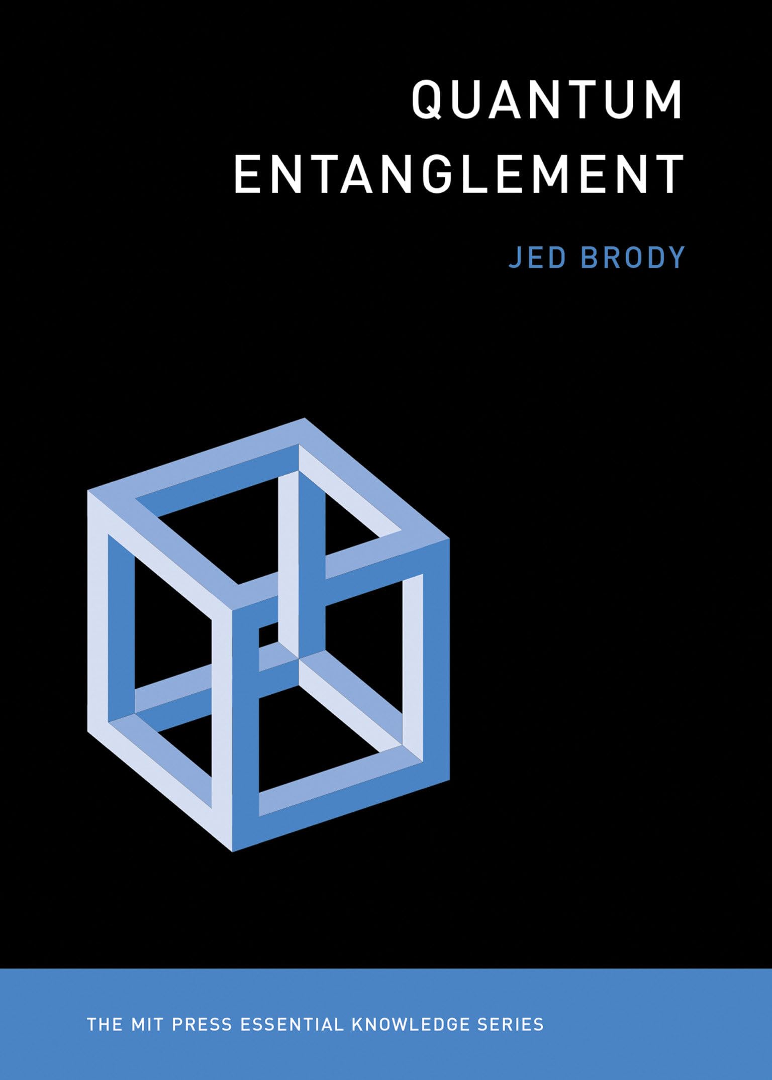 Quantum Entanglement (The MIT Press Essential Knowledge series),Used