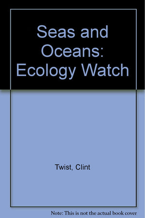 Seas and Oceans (Ecology Watch),Used