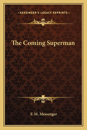 The Coming Superman,Used