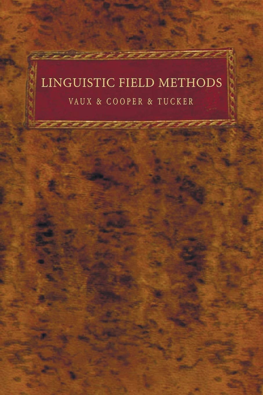 Linguistic Field Methods,Used