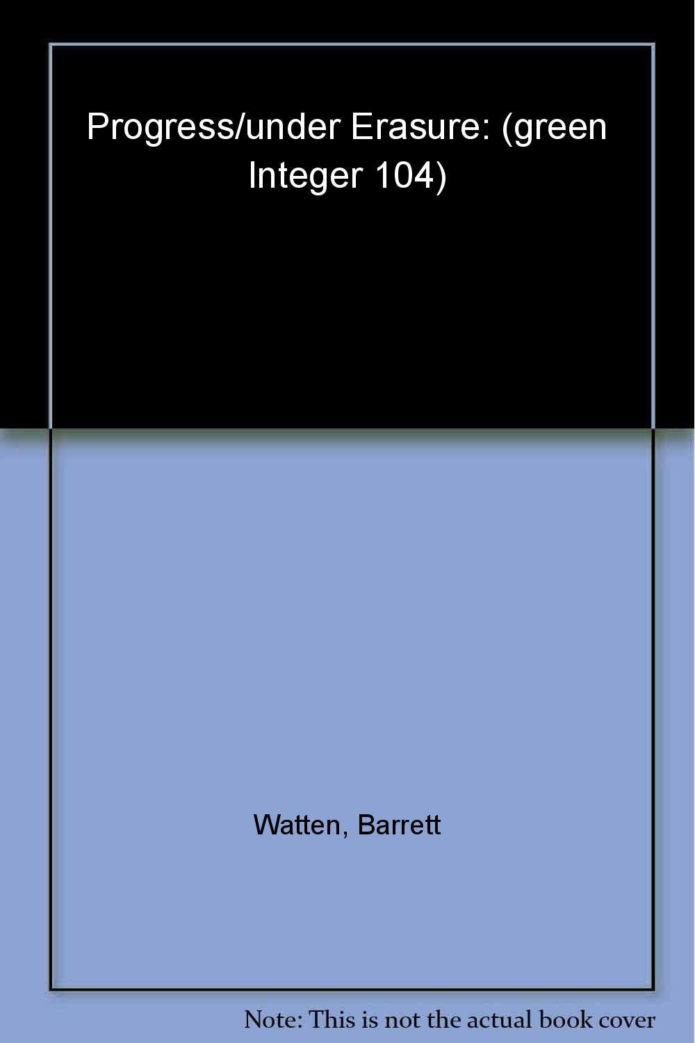 Progress/Under Erasure (Green Integer),Used