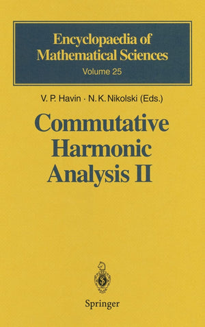 Commutative Harmonic Analysis II: Group Methods in Commutative Harmonic Analysis (Encyclopaedia of Mathematical Sciences),Used