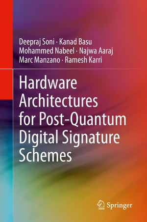 Hardware Architectures for PostQuantum Digital Signature Schemes,Used
