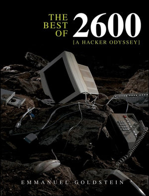The Best of 2600: A Hacker Odyssey,Used
