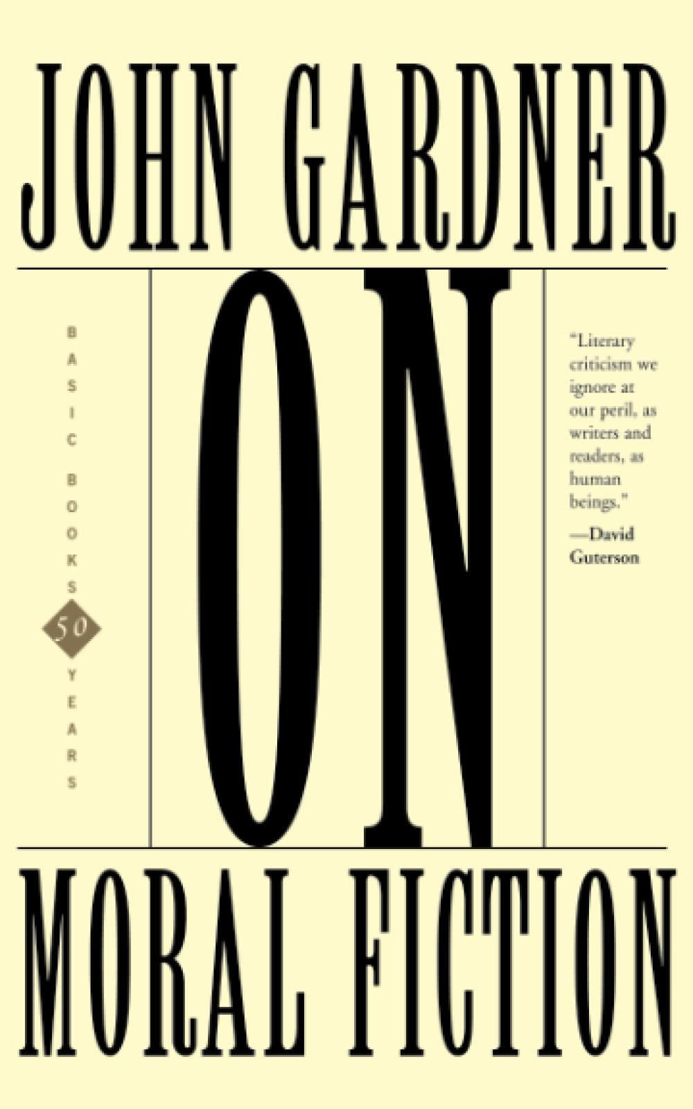 On Moral Fiction (A Harper Torchbook TB 5069),Used