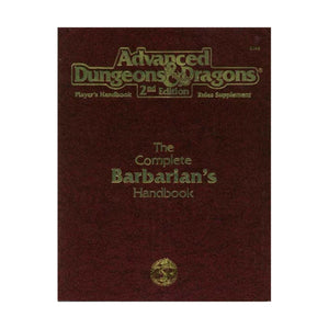Complete Barbarian'S Handbook 2Nd Ed. Player'S Handbook Rules Supplement