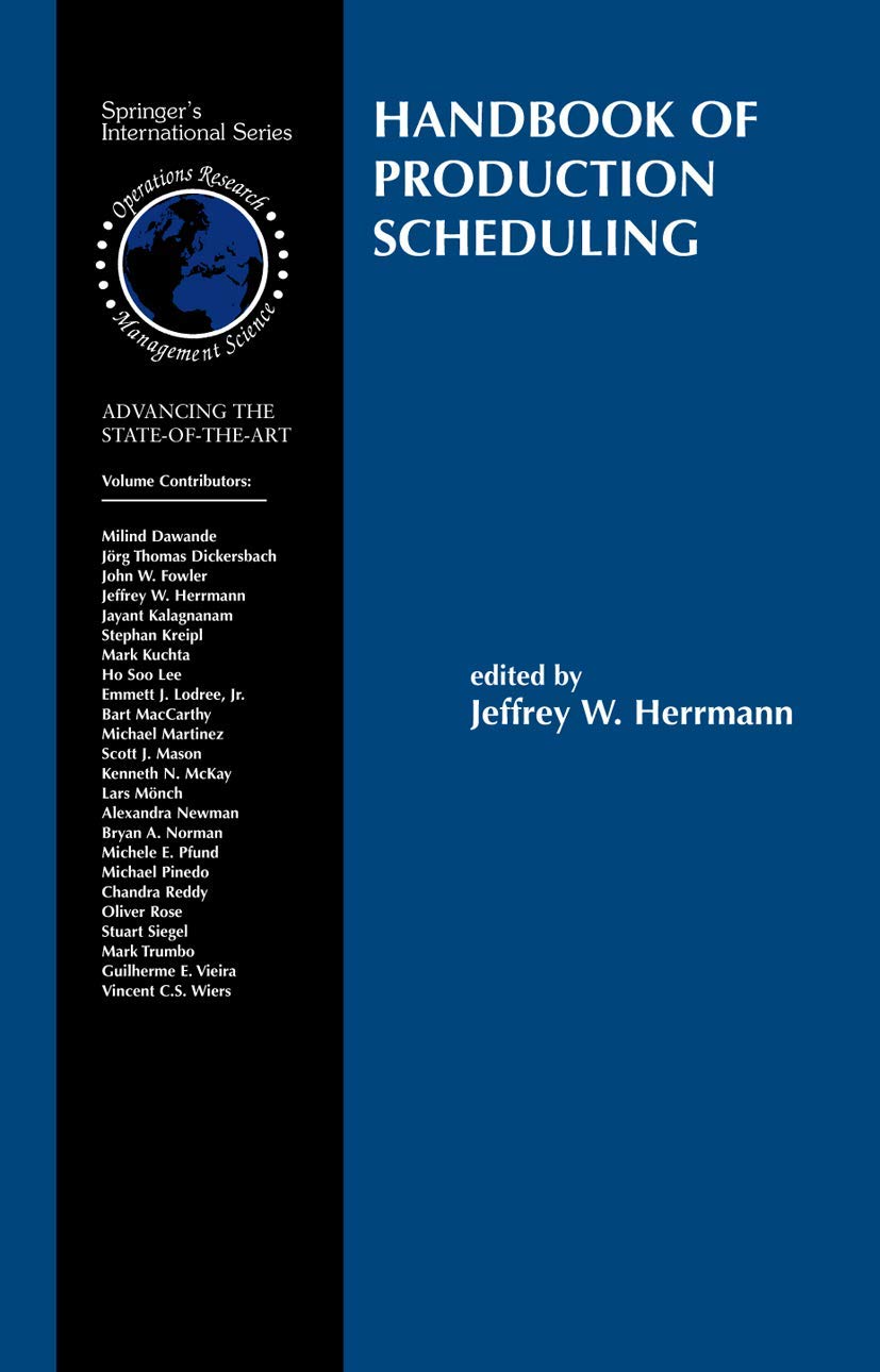 Handbook of Production Scheduling (International Series in Operations Research & Management Science, 89),New