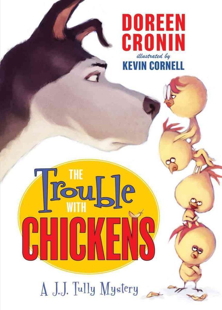 The Trouble with Chickens: A J.J. Tully Mystery (J. J. Tully Mysteries),Used
