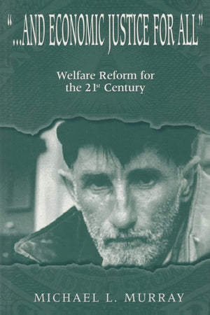 . . . and Economic Justice for All (Biblical Literature; 156),Used