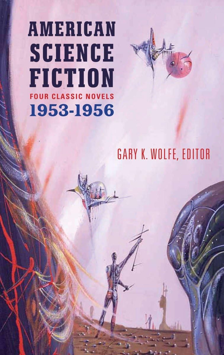 American Science Fiction, 19531956 (Library Of America Classic Science Fiction Collection)