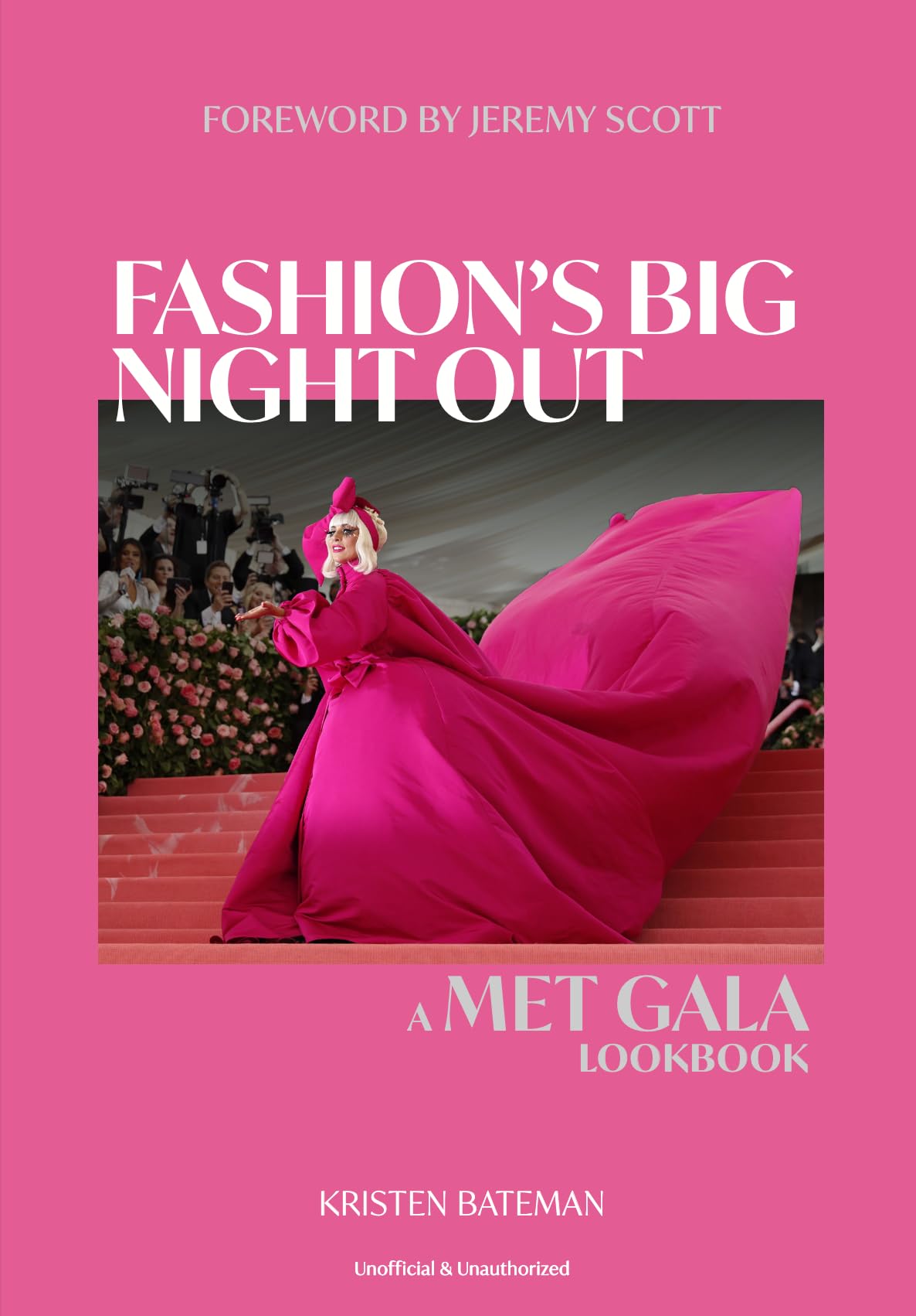 Fashion'S Big Night Out: A Met Gala Lookbook,Used