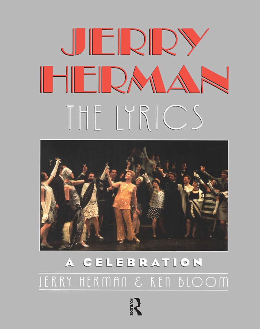 Jerry Herman: The Lyrics,Used