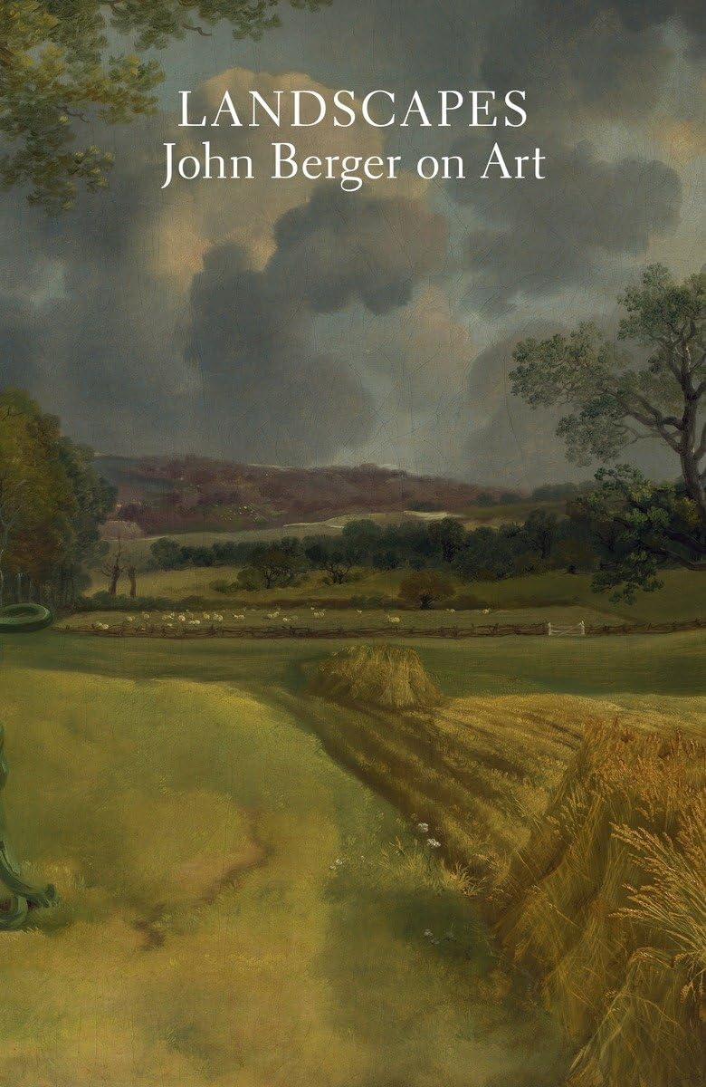Landscapes: John Berger on Art,Used