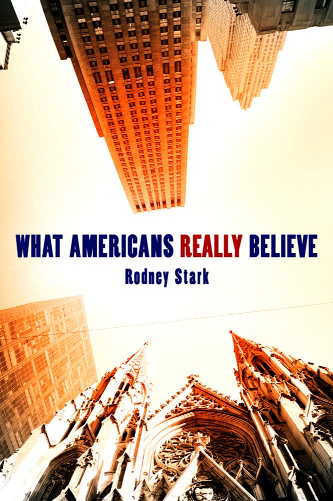 What Americans Really Believe,New