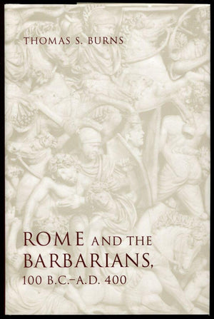 Rome and the Barbarians, 100 B.C.A.D. 400 (Ancient Society and History),Used