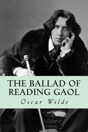 The Ballad Of Reading Gaol