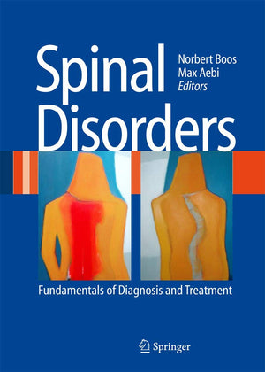 Spinal Disorders: Fundamentals of Diagnosis and Treatment,Used