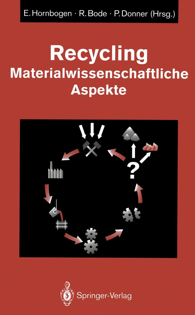 Recycling: Materialwissenschaftliche Aspekte (German Edition),New