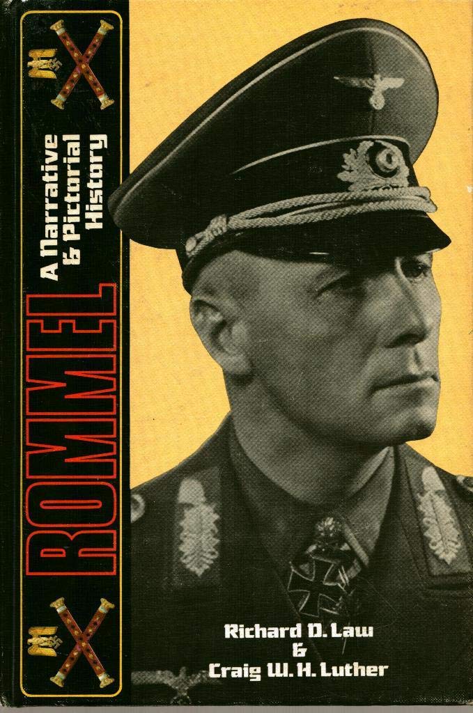 Rommel: A Narrative and Pictorial History,Used