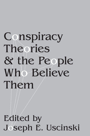 Conspiracy Theories and the People Who Believe Them,Used