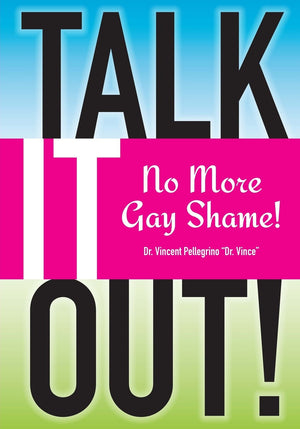 Talk it OUTNo More Gay Shame,Used