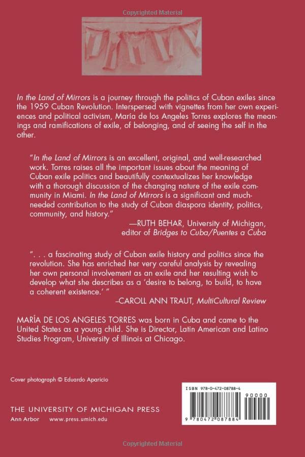 In The Land Of Mirrors: Cuban Exile Politics In The United States,New