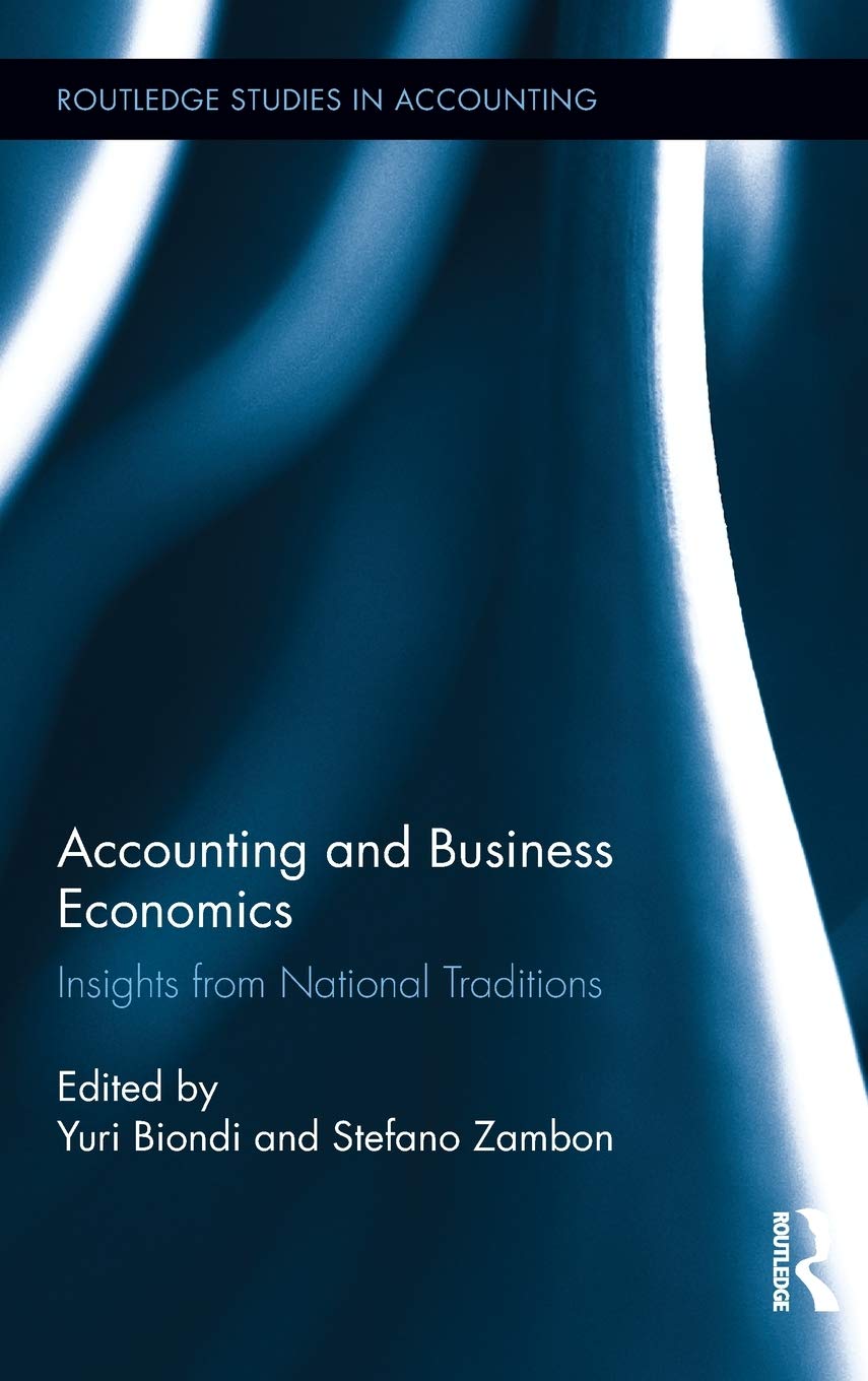Accounting and Business Economics: Insights from National Traditions (Routledge Studies in Accounting),New