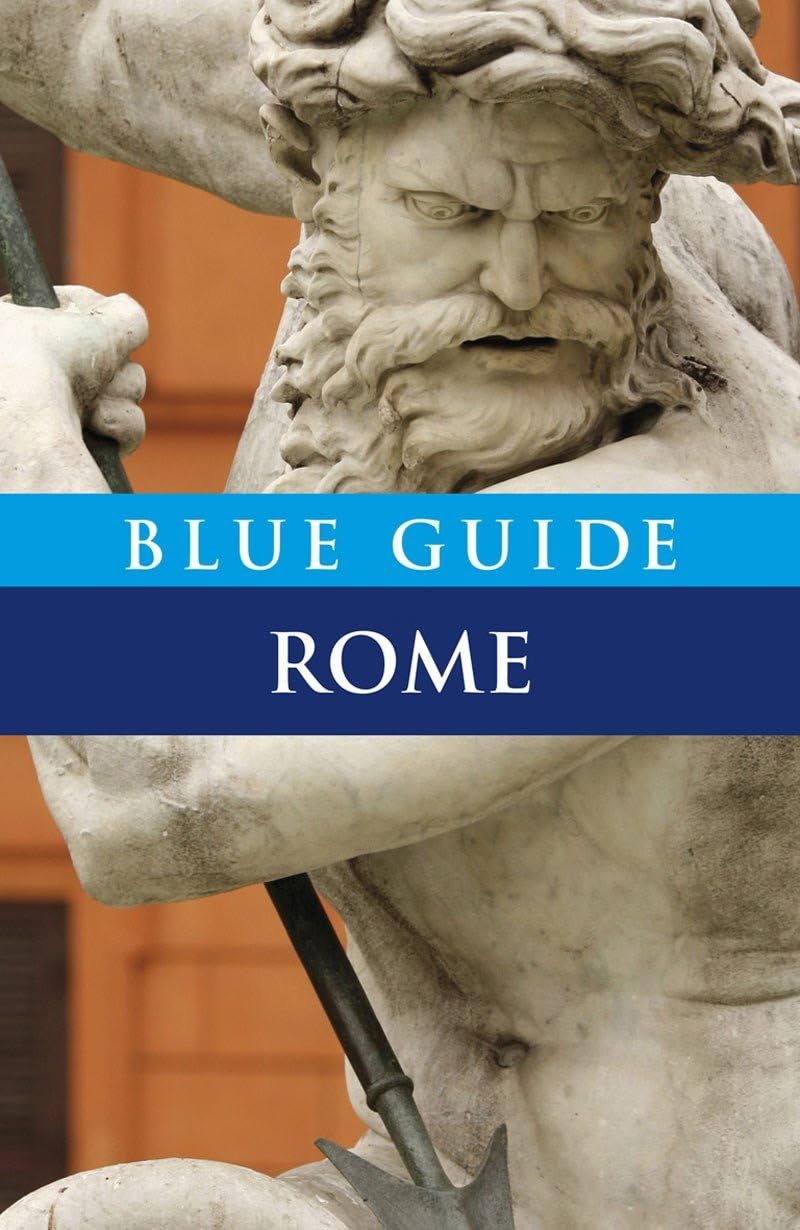 Blue Guide Rome: Tenth Edition (Travel Series),Used