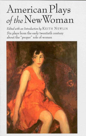 American Plays of the New Woman,Used