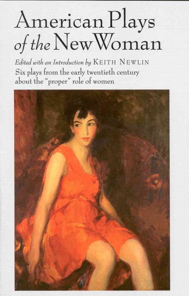 American Plays of the New Woman,Used