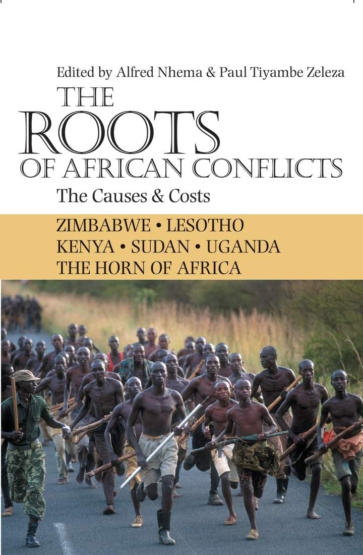The Roots of African Conflicts: The Causes and Costs,Used