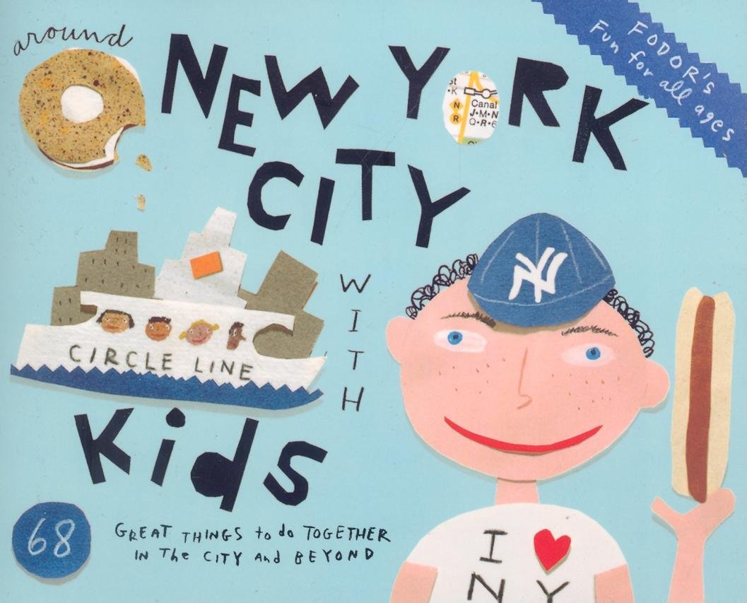 Fodor's Around New York City with Kids, 4th Edition (Travel Guide),Used