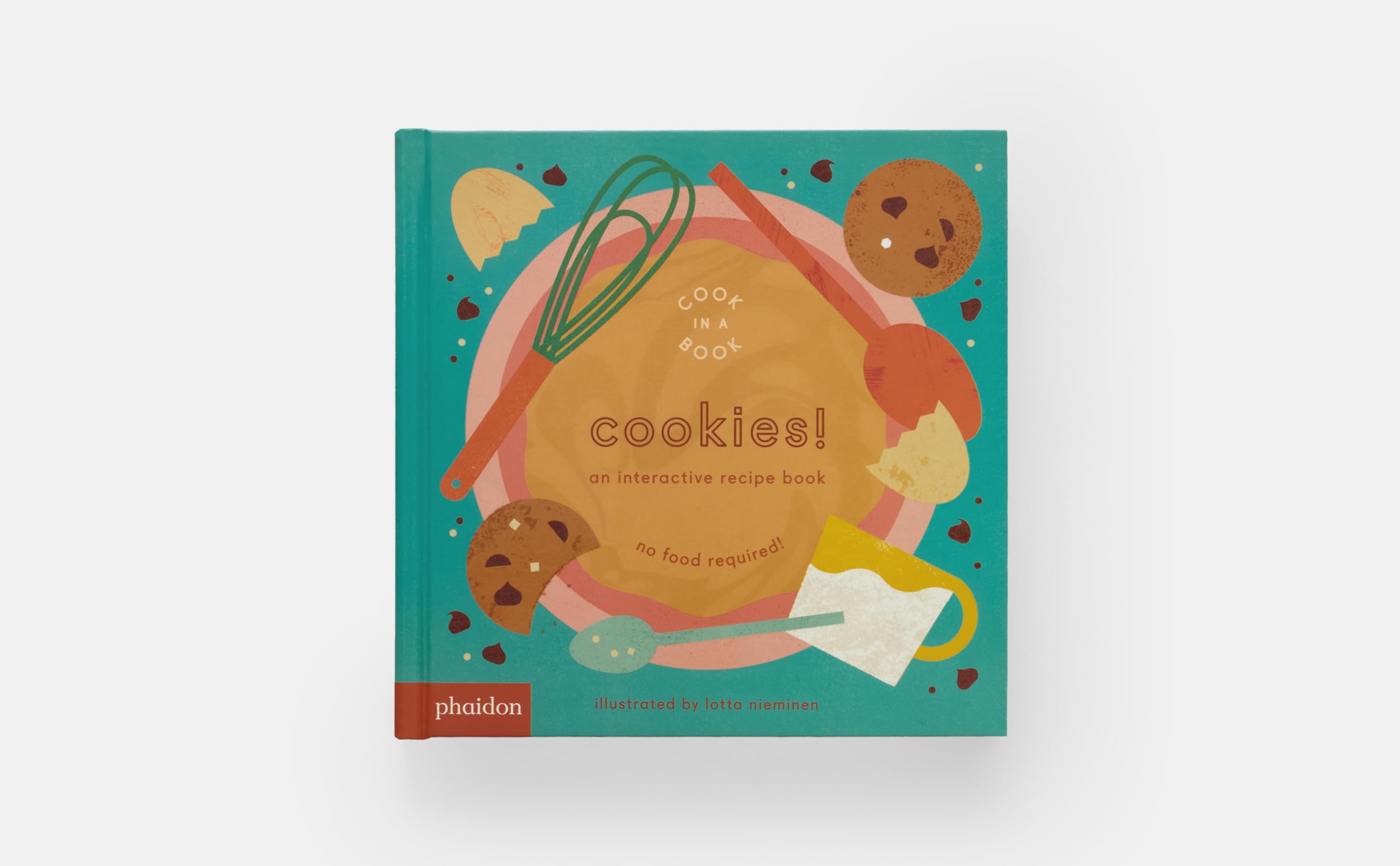 Cookies!: An Interactive Recipe Book (Cook In A Book),New
